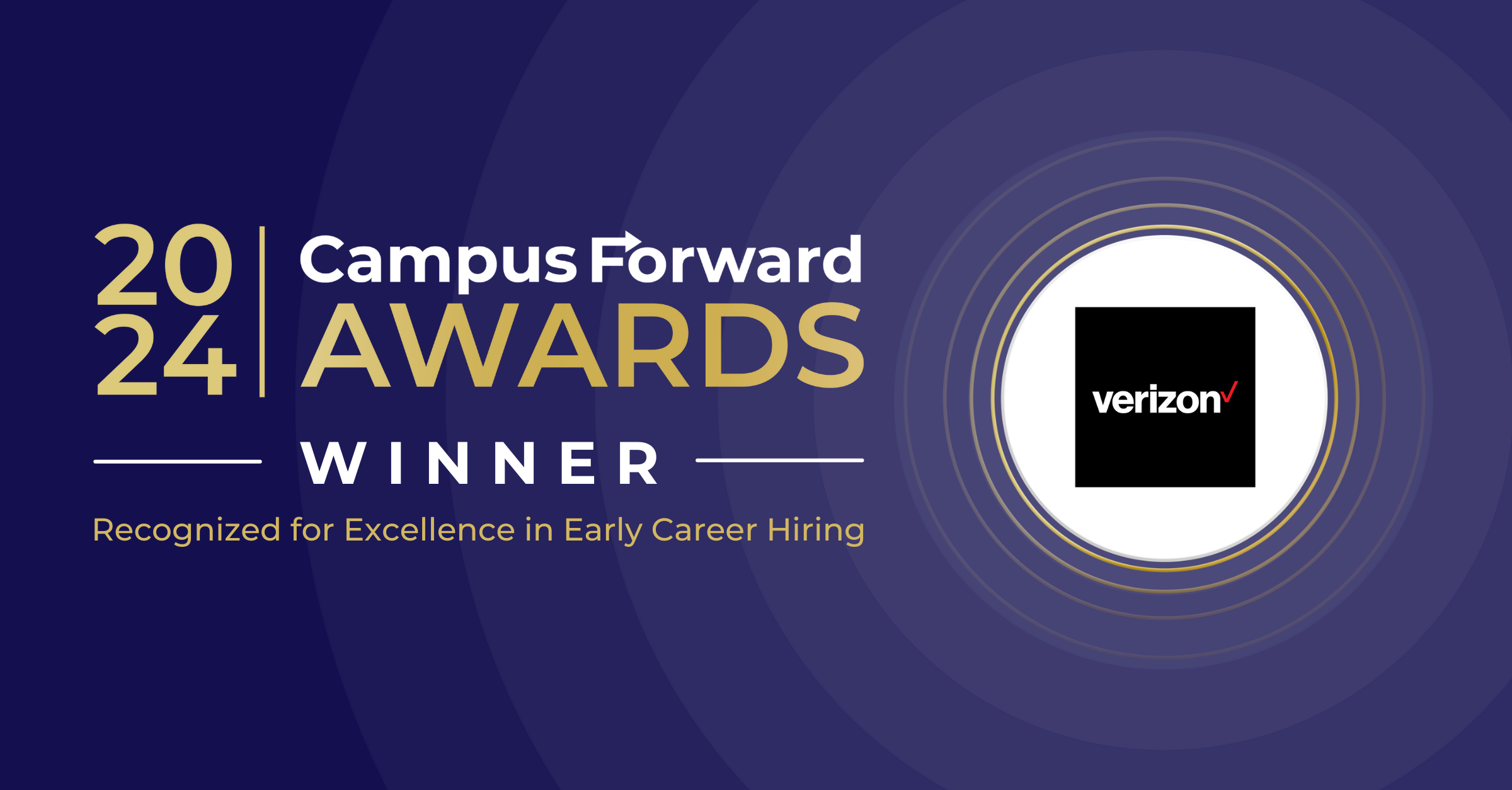 Verizon 2024 Campus Forward Award Winner